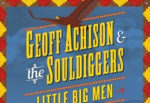 Geoff Achison – Little Big Men