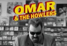 Omar & The Howlers – I’m Gone