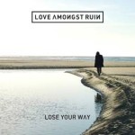LOVE AMONGST RUIN