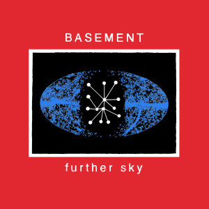 Basement - Further Sky