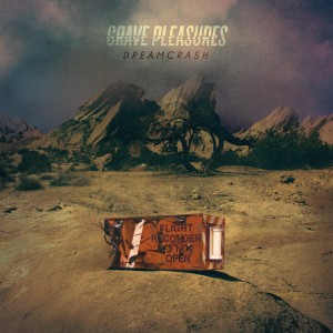 Grave Pleasures_Dreamcrash_Cover