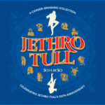 JETHRO TULL – 50 FOR 50