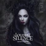 THE LOUDEST SILENCE – Debut Album, Aesthetic Illusion