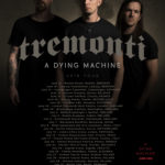 TREMONTI – A DYING MACHINE