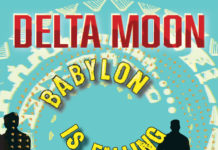 Blues: Delta Moon – Babylon Is Falling