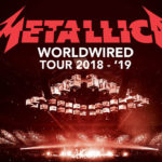 METALLICA WorldWired Tour 2019