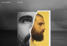 HUGO BARRIOL, New Album – YELLOW