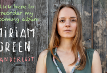 Miriam Green, Neues Album – Wanderlust